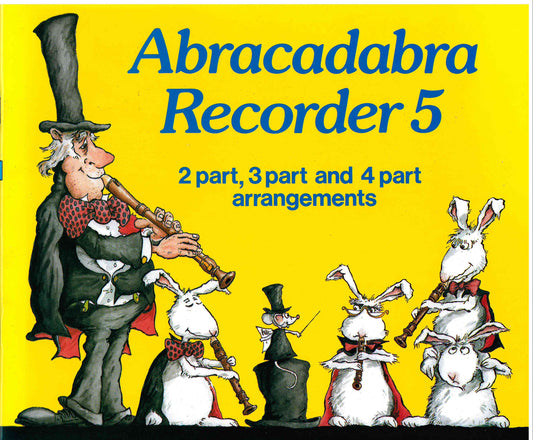 Abracadabra Recorder  Book 5 (Roger Bush)