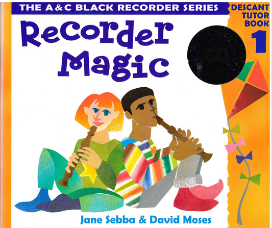 Recorder Magic - Book 1 with CD - (Jane Sebba & David Moses)