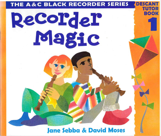 Recorder Magic - Book 1 - (Jane Sebba & David Moses)