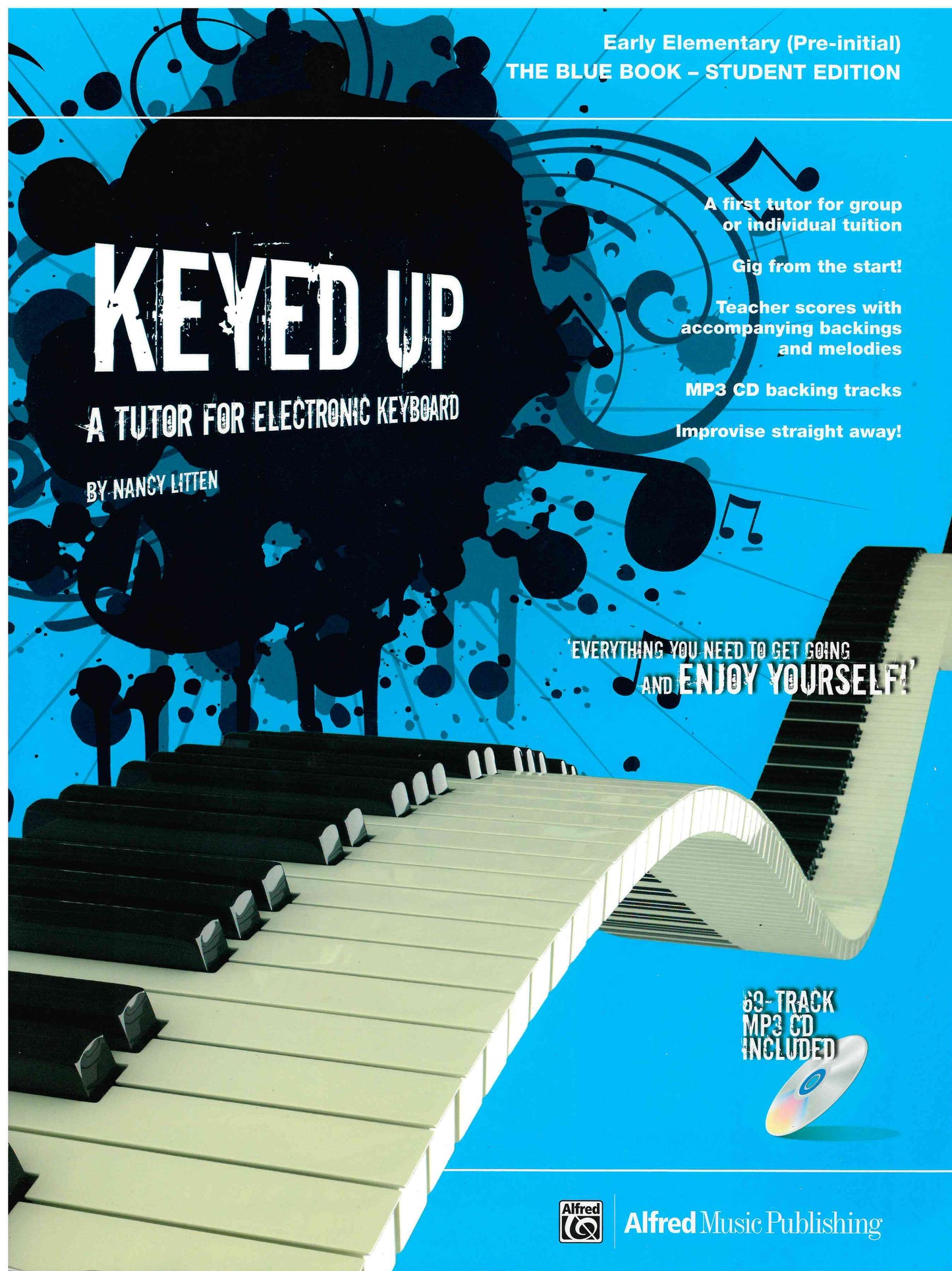 Keyed Up (The Blue Book - Pupil Edition) - A Tutor for Electronic Keyboard - Nancy Litten - Book & CD