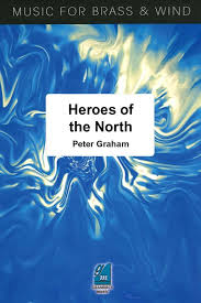 Heroes of the North (Peter Graham)