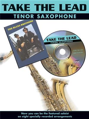 The Blues Brothers: Take The Lead - The Blues Brothers: Tenor Saxophone