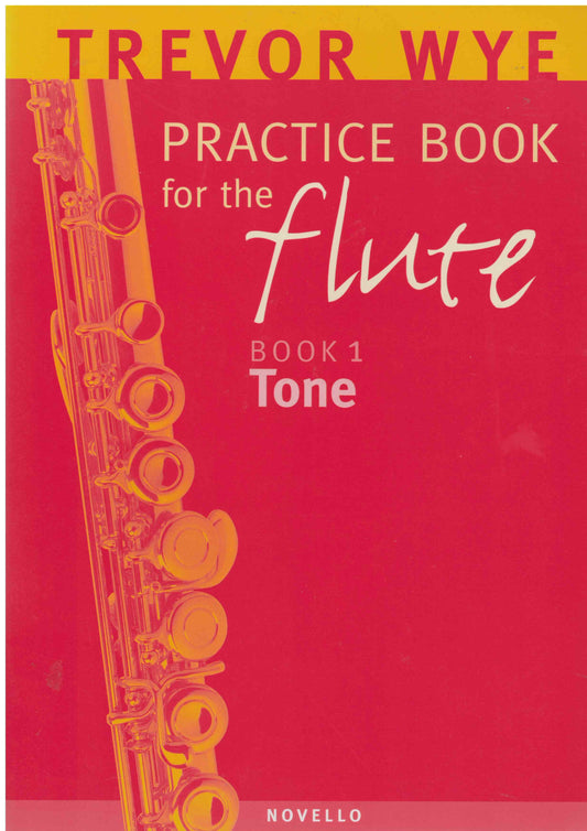 Practice Book for the Flute - Book 1 - Tone