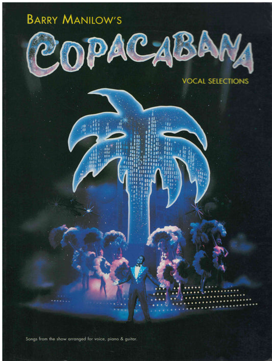 Copacabana (Vocal Selections) - Song Book - PVG