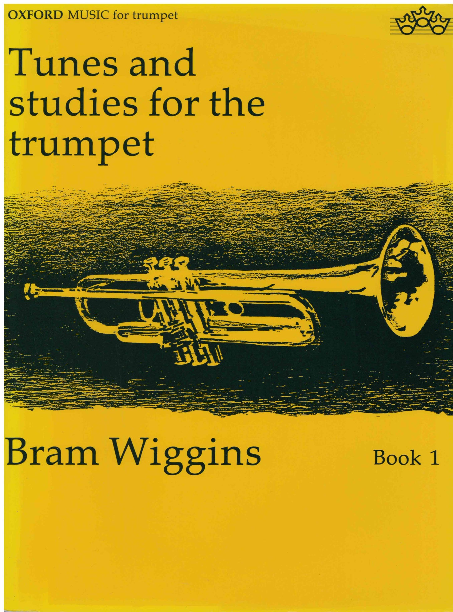 Tunes and Studies For The Trumpet Book 1 - Bram Wiggins