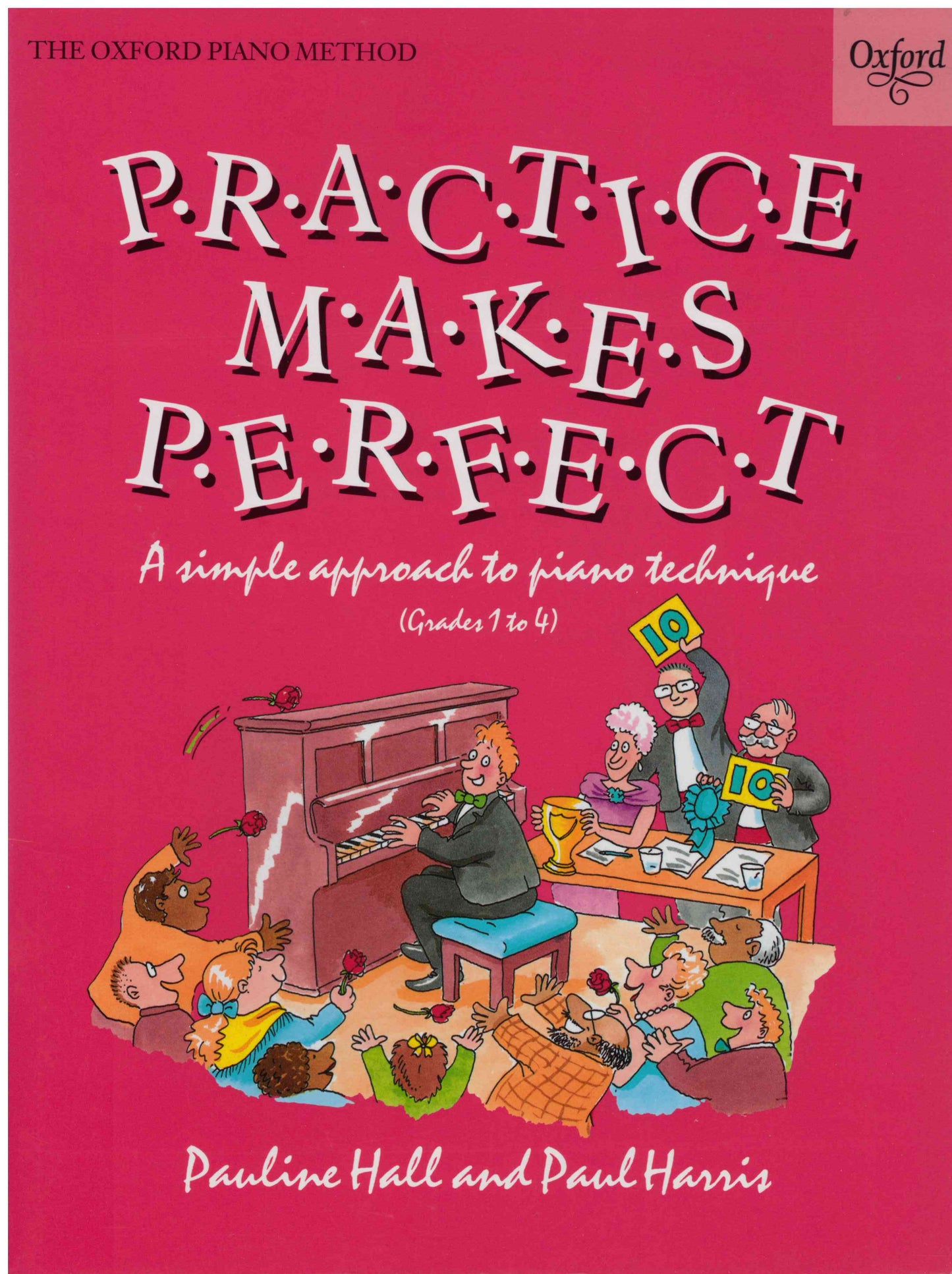 Practice Makes Perfect - Pauline Hall  (Piano Time Series) - Piano Technique Book