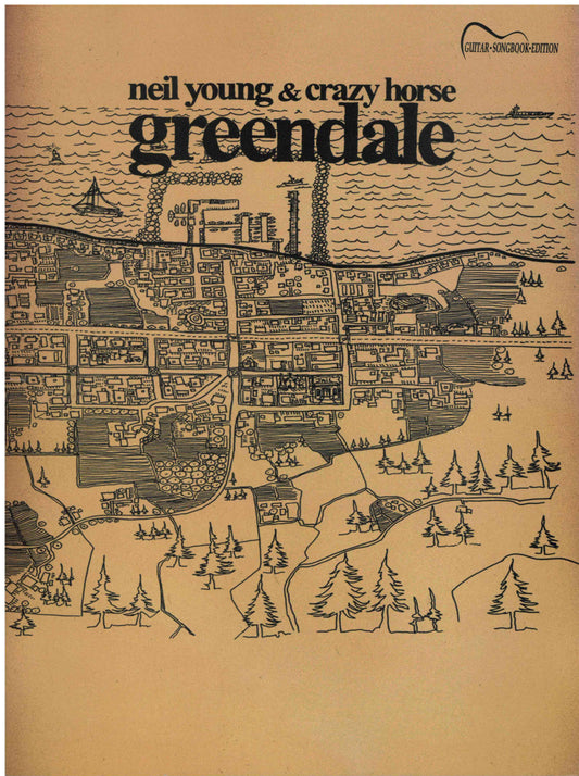 Neil Young & Crazy Horse - Greendale - Guitar Songbook with Tab Edition