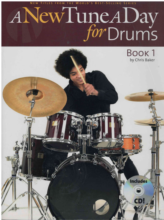 A New Tune A Day for Drums Book 1 - Chris Baker - Drum Kit Tutor Book