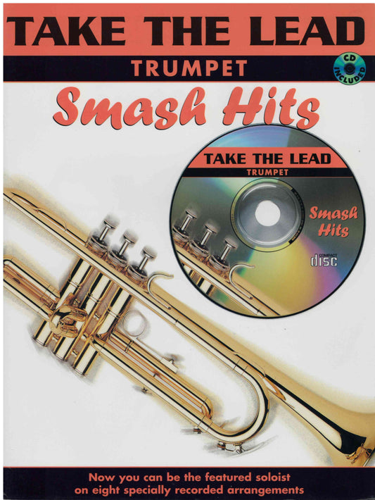 Smash Hits - Playalong for Trumpet with CD - (Take The Lead)