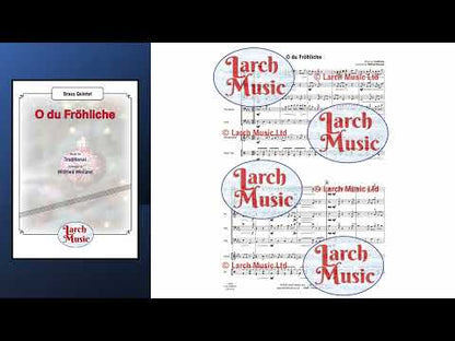 O du Froliche (Traditional arr. by Wilfried Weiland) - Brass Quintet Full Score & Parts - LM680