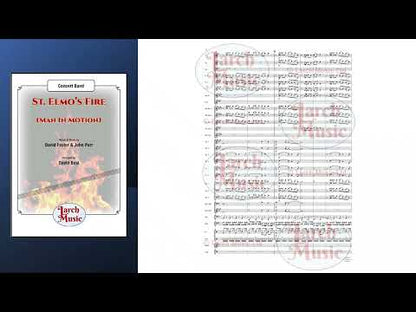 St. Elmo's Fire (Man In Motion) (David Foster & John Parr arr. by David Beal) - Concert Band Music Full Score & Parts - LMAM067