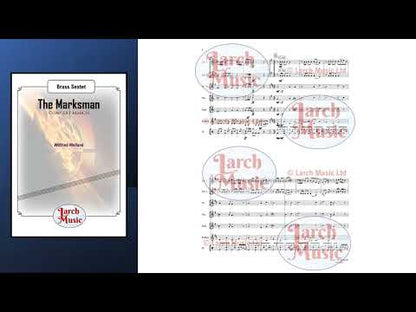 The Marksman - Brass Sextet Sheet Music Full Score & Parts - LM445