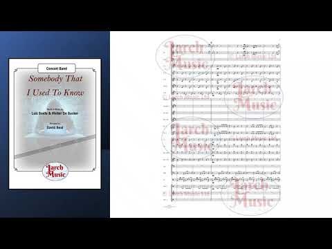 Somebody That I Used To Know (Walter De Backer & Luiz Bonfa arr. by David Beal) - Concert Band Music Full Score & Parts - LMAM080
