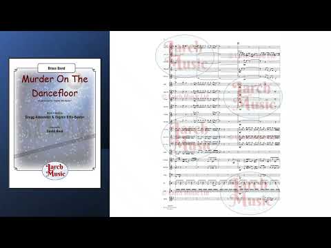 Murder On The Dancefloor (Sophie Ellis-Bextor & Gregg Alexander arr. by David Beal) - Brass Band Music Full Score & Parts - LMAM085