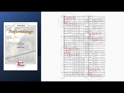 Fanfarenklange (March) (Julius Fucik arr. Michael Gill) - Concert Band Sheet Music Full Score & Parts - LM573