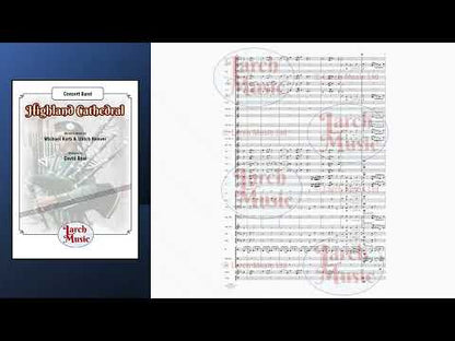 Highland Cathedral (Michael Korb & Ulrich Roever arr. by David Beal) - Concert Band Music Full Score & Parts - LMAM079
