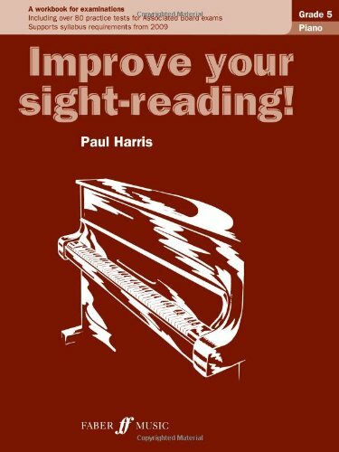 Improve Your Sight-Reading! Piano Grade 5
