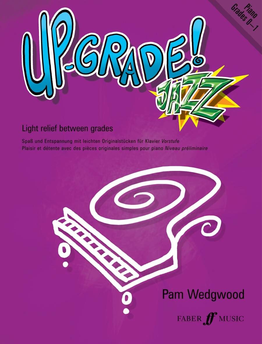 Up-Grade JAZZ! Piano, Grades 0-1