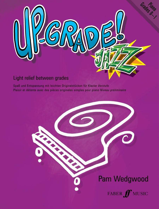 Up-Grade JAZZ! Piano, Grades 0-1