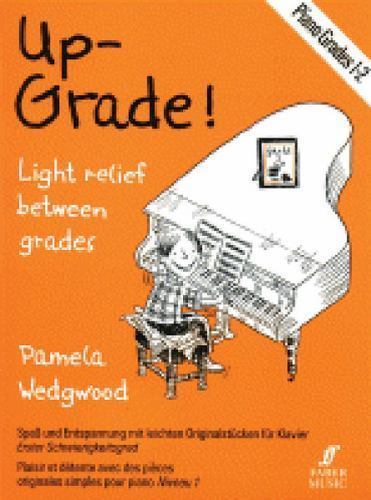 Up-Grade! Piano, Grades 1-2